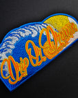 "Drip Or Drown" Limited Embroidered Patch